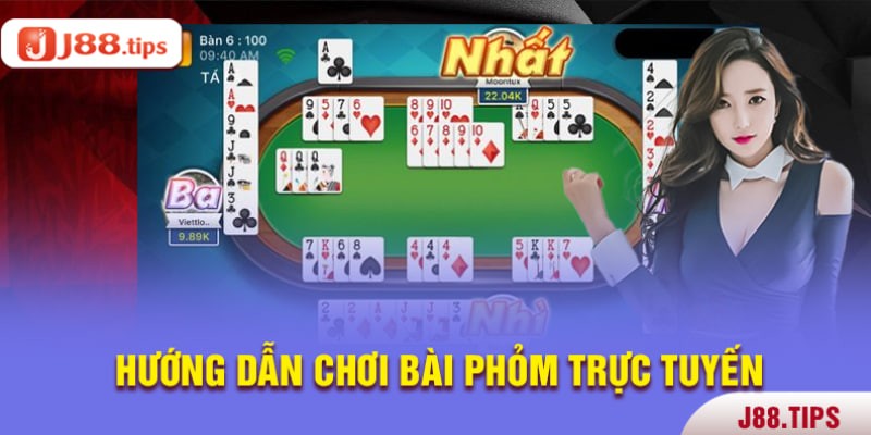 Cách tham gia chơi bài Phỏm trực tuyến