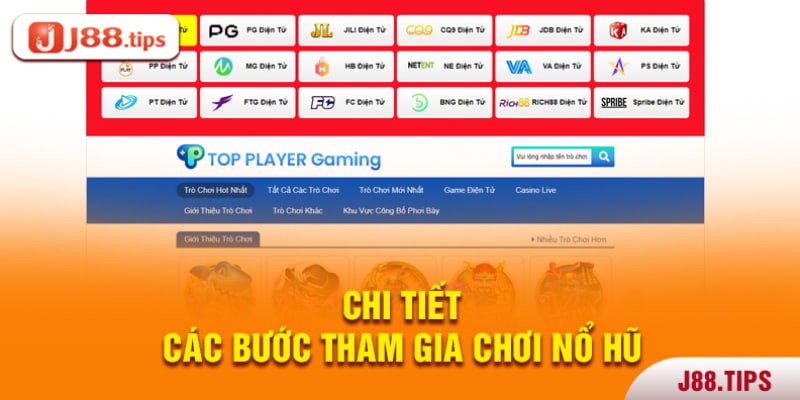 Cách thức tham gia chơi nổ hũ J88