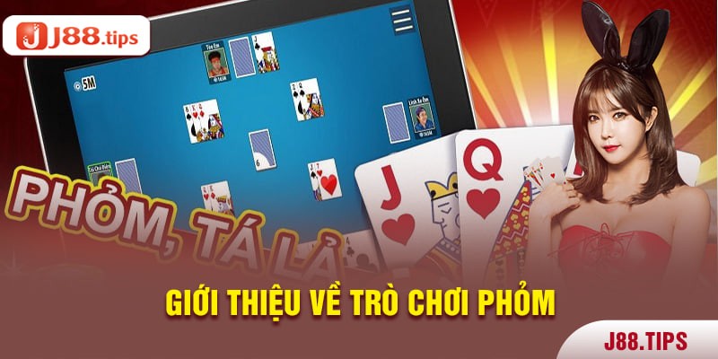 Giới thiệu về trò chơi Phỏm