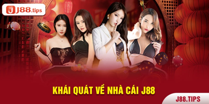 Khái quát cơ bản về nhà cái J88