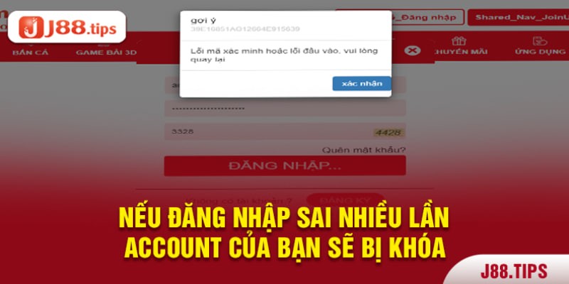 Nếu đăng nhập sai nhiều lần, account của bạn sẽ bị khóa