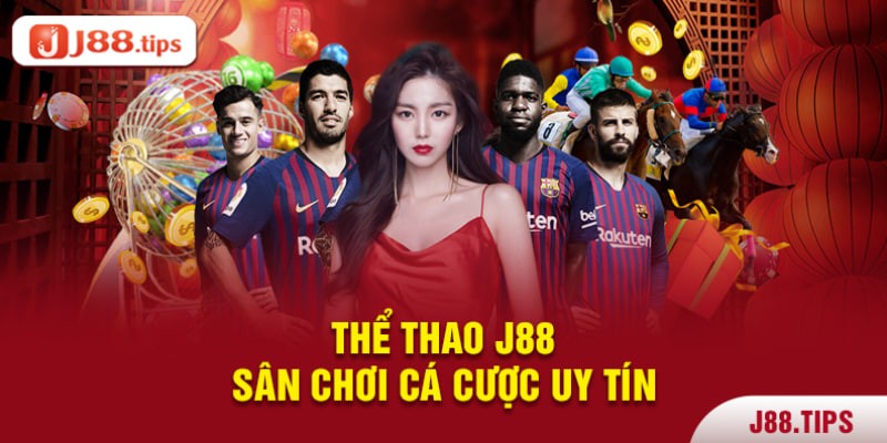 Sân chơi thể thao J88 cực uy tín đã có nhiều năm hoạt động