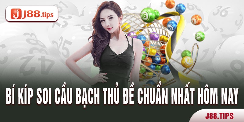 Soi cầu bạch thủ đề