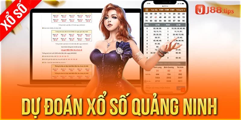 Dự đoán xổ số quảng ninh