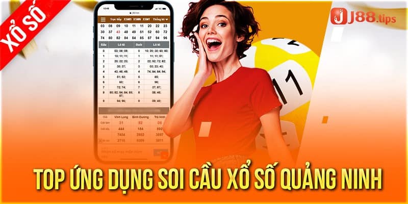 Top ứng dụng soi cầu xổ số Quảng Ninh