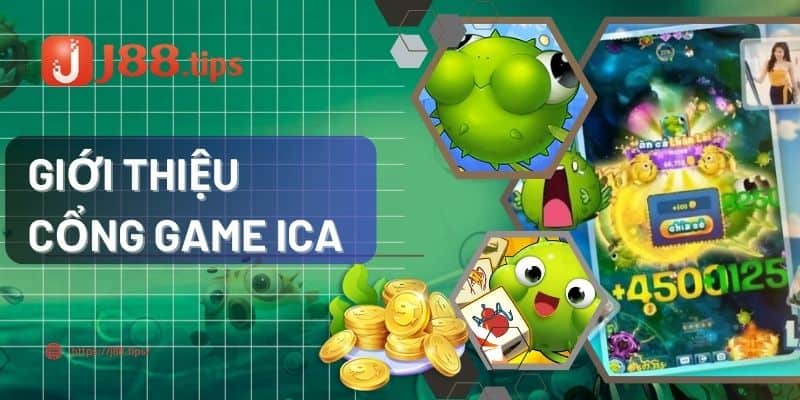 Giới thiệu game iCa