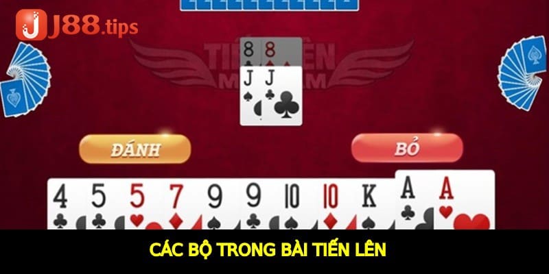 Các bộ trong bài tiến lên